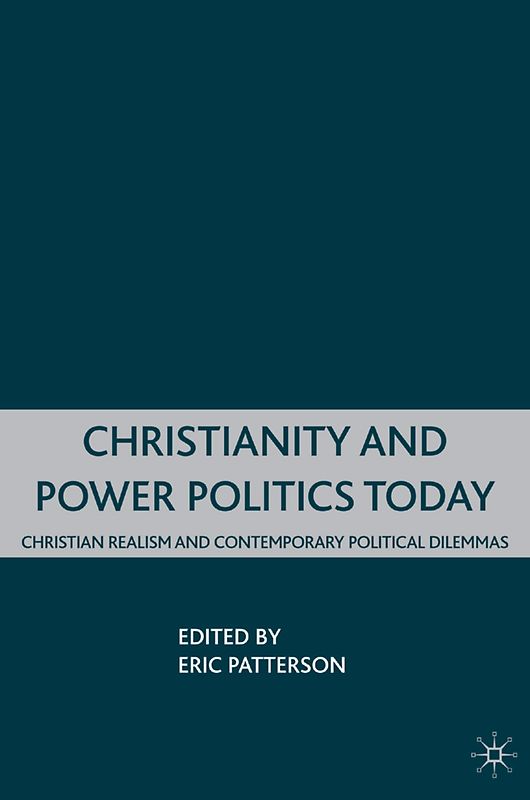 Christianity and Power Politics Today