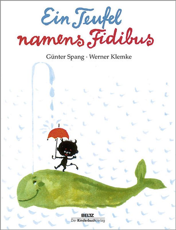 Ein Teufel namens Fidibus