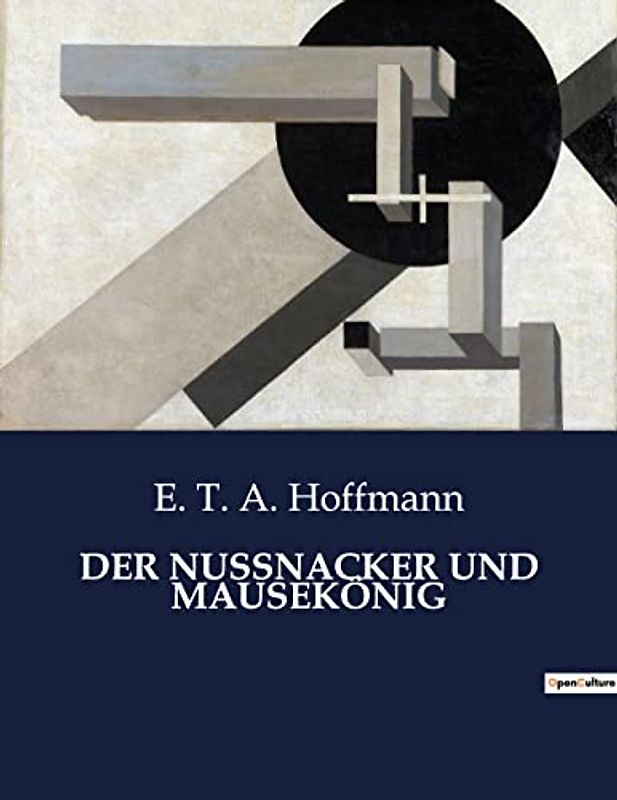 DER NUSSNACKER UND MAUSEKÖNIG