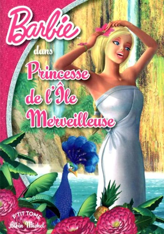 Barbie princesse de l'ile merveilleuse