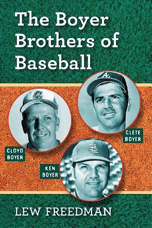 The Boyer Brothers of Baseball