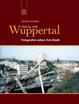 Wuppertal 1955 bis 1990
