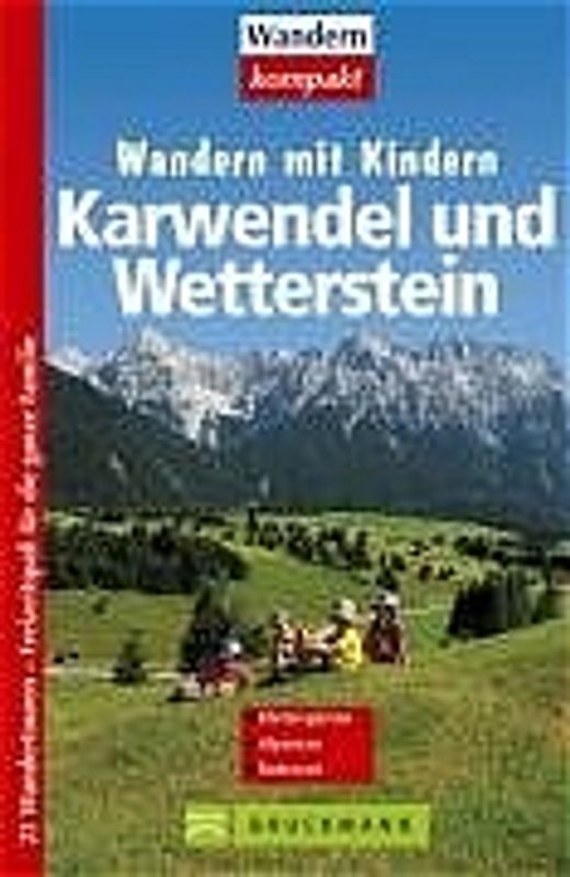 Karwendel und Wetterstein