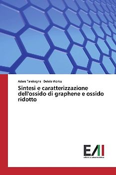 Sintesi e caratterizzazione dell'ossido di graphene e ossido ridotto