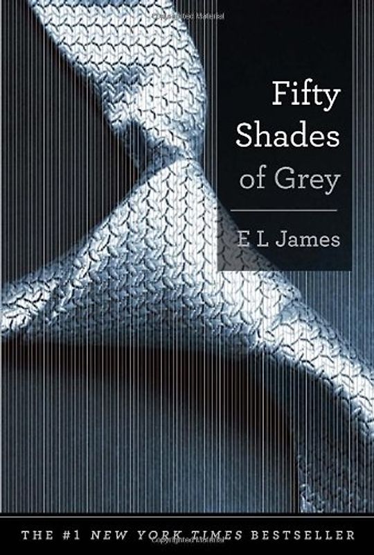 Fifty Shades of Grey: Book One of the Fifty Shades Trilogy (50 Shades Trilogy) - James, E L
