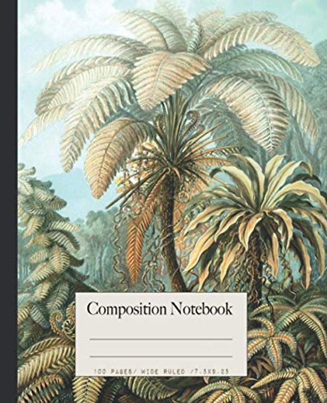 Composition Notebook: Beautiful wide ruled botanical notebooks with Ernst Haeckel vintage wildflower plants illustrations. Perfect gift for nature & art lovers.