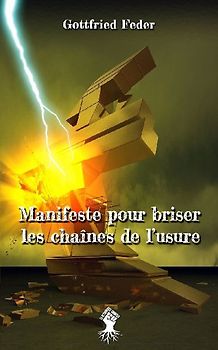 Manifeste pour briser les chaînes de l'usure