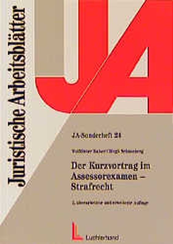 Der Kurzvortrag im Assessorexamen - Strafrecht