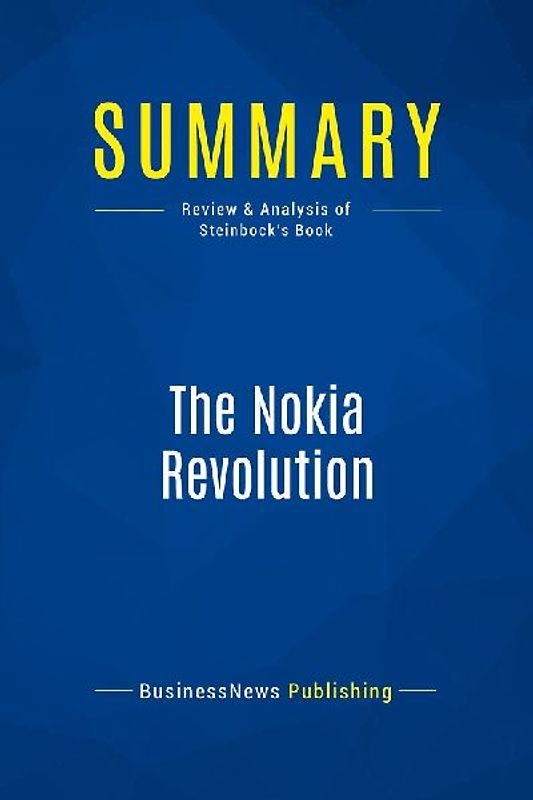 Summary: The Nokia Revolution