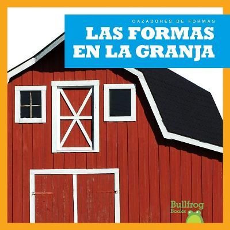 Las Formas En La Granja (Shapes on the Farm)