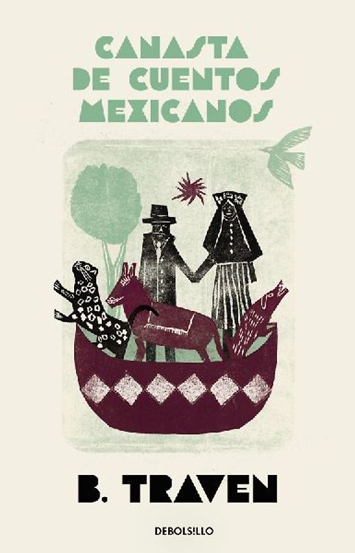 Canasta de Cuentos Mexicanos / Basket of Mexican Short Stories