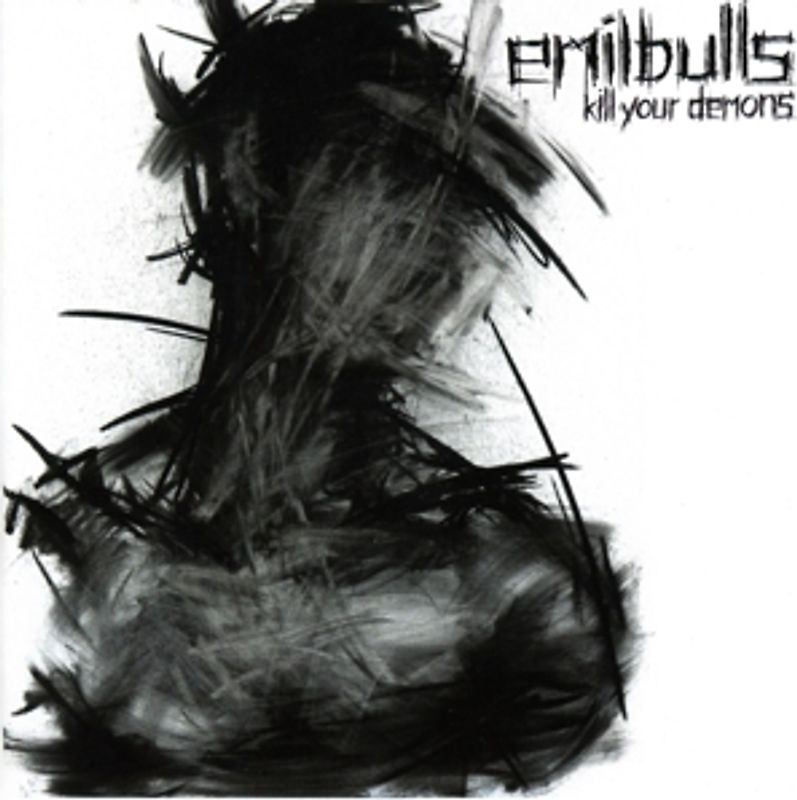 Emil Bulls - Kill Your Demons