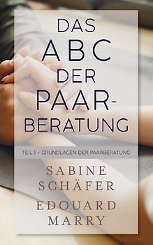 Das ABC der Paarberatung