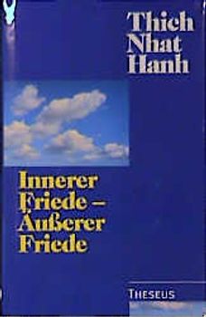 Innerer Friede - Äusserer Friede
