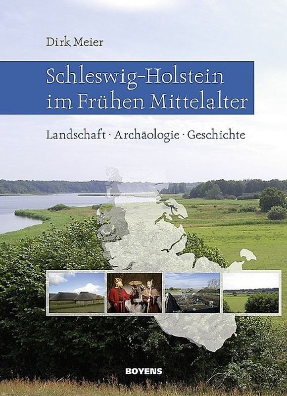 Schleswig-Holstein im Frühen Mittelalter