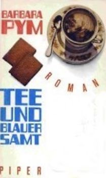 Tee und blauer Samt. Roman