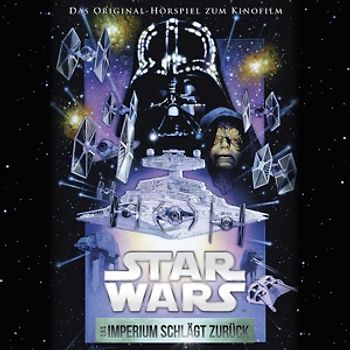 Star Wars - Star Wars: Das Imperium Schlägt Zurück [Hörspiel]