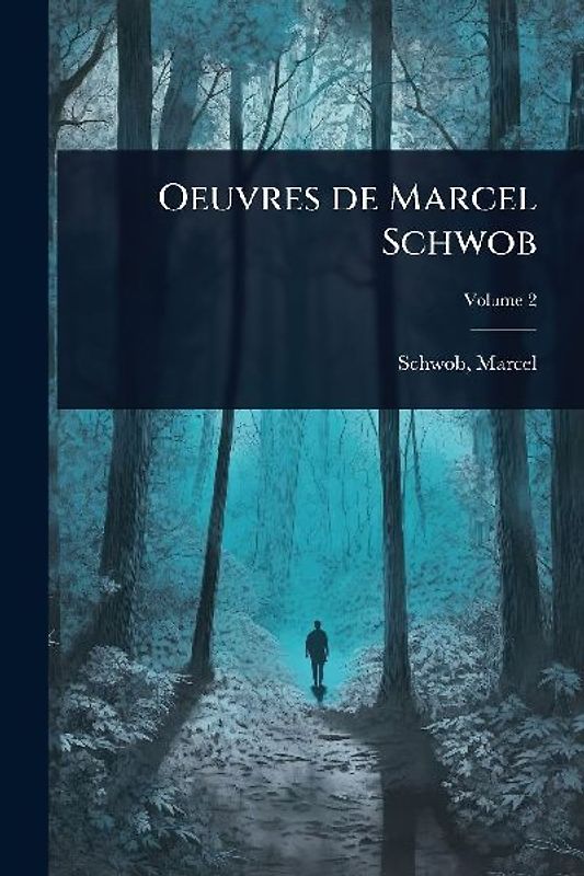 Oeuvres de Marcel Schwob