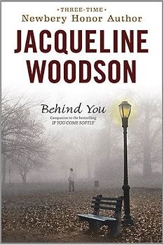 Behind You - Woodson, Jacqueline