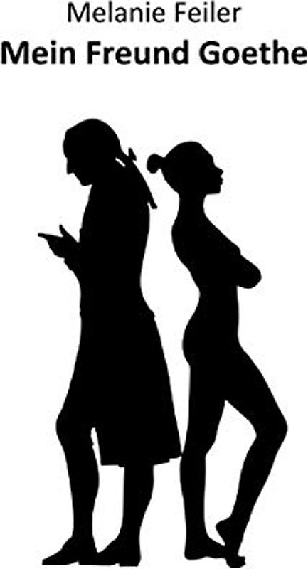 Mein Freund Goethe