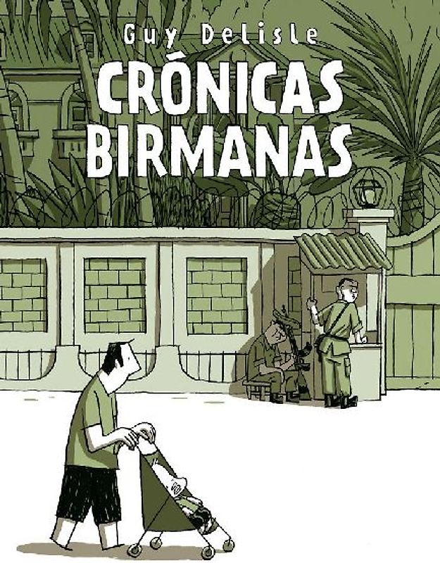 Crónicas birmanas