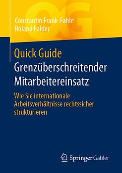 Quick Guide Grenzüberschreitender Mitarbeitereinsatz