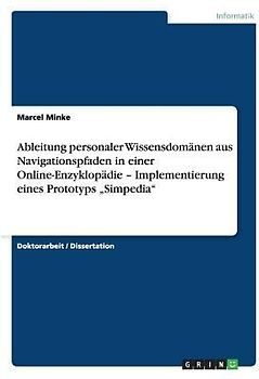 Ableitung personaler Wissensdomänen aus Navigationspfaden in einer Online-Enzyklopädie - Implementierung eines Prototyps "Simpedia"