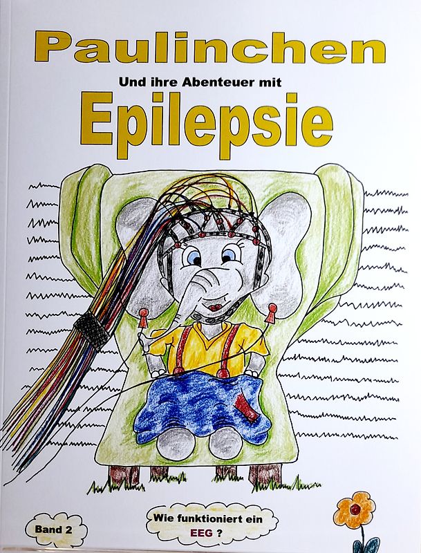 Paulinchen und ihre Abenteuer mit Epilepsie Band 2