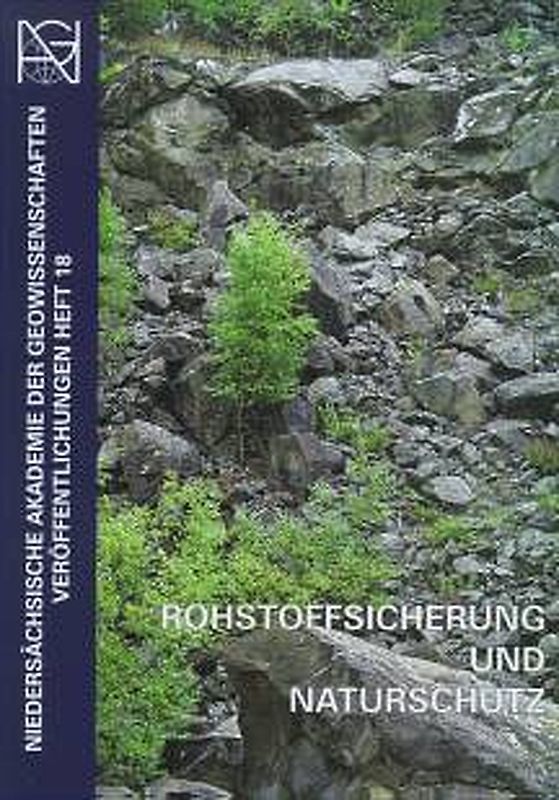 Rohstoffsicherung und Naturschutz