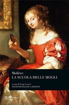 La scuola delle mogli. Testo francese a fronte