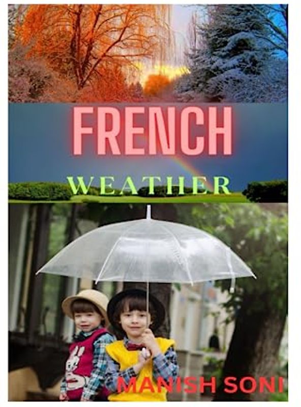 French Weather: Learn French Weather from English