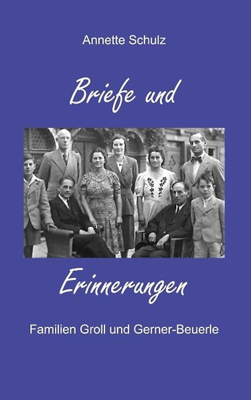 Briefe und Erinnerungen