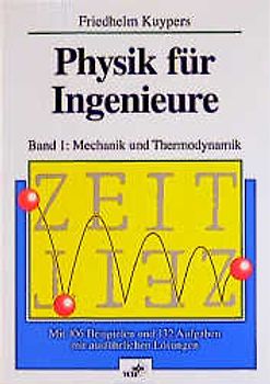 Physik für Ingenieure und Naturwissenschaftler. Mechanik und Thermodynamik