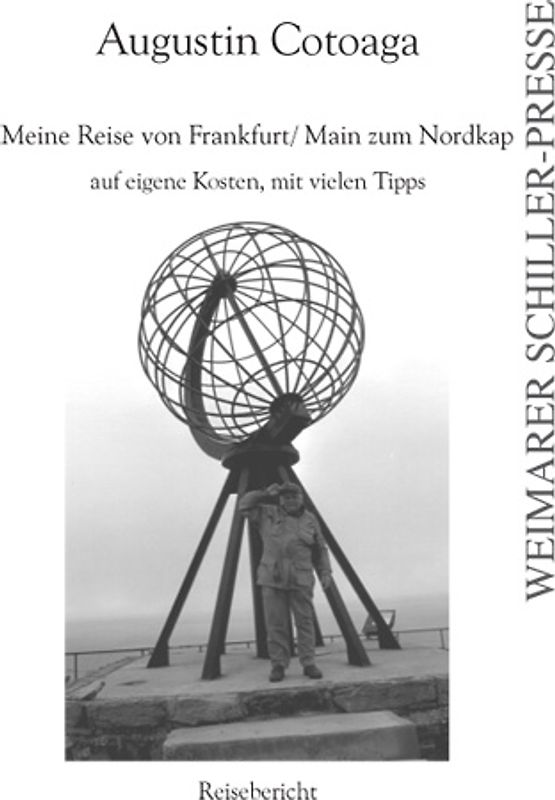Meine Reise von Frankfurt/ Main zum Nordkap auf eigene Kosten, mit vielen Tipps