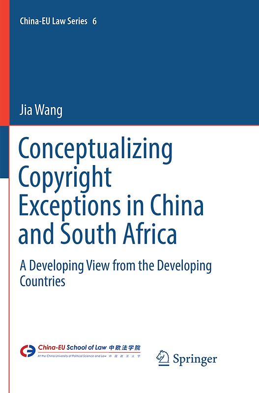 Conceptualizing Copyright Exceptions in China and South Africa