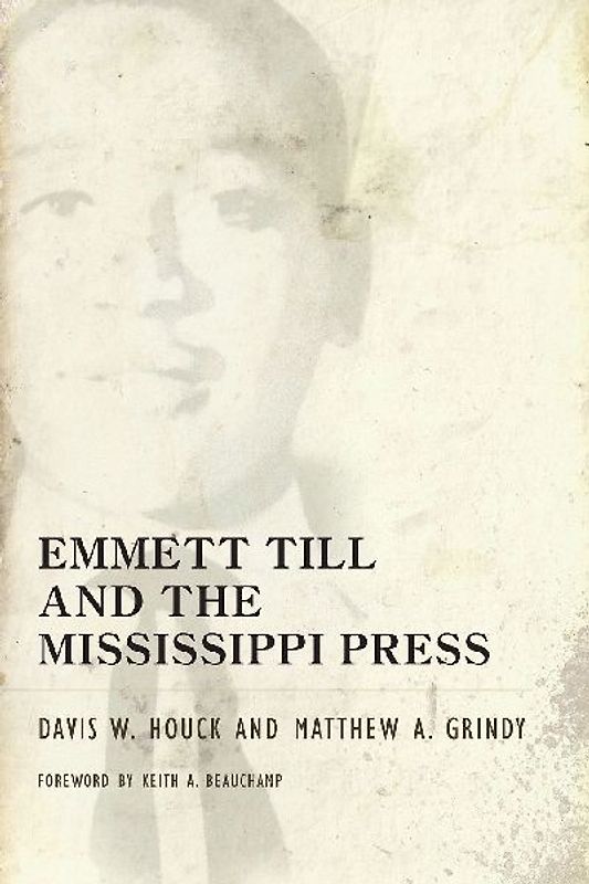 Emmett Till and the Mississippi Press