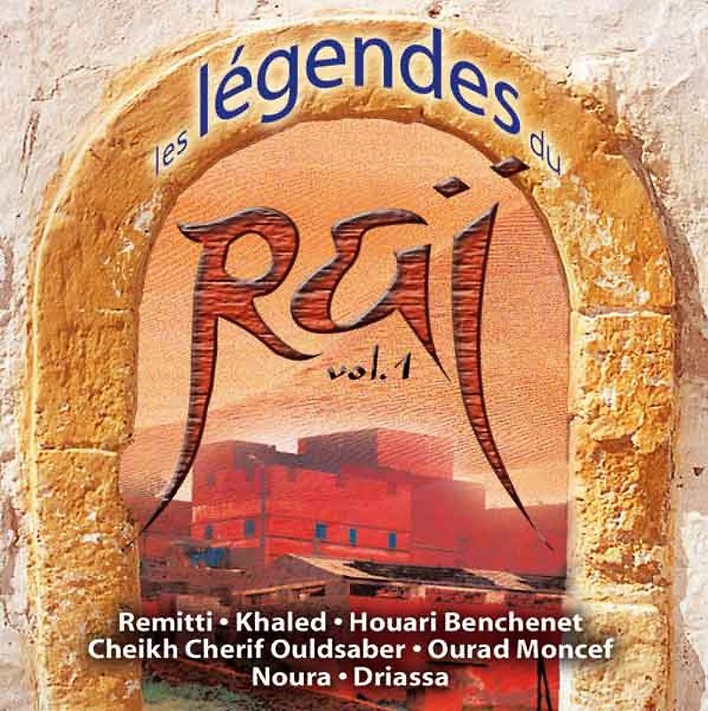 Various - Les Legendes du Rai 1