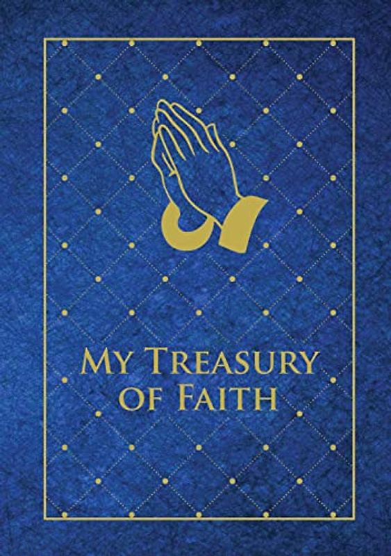 My Treasury of Faith