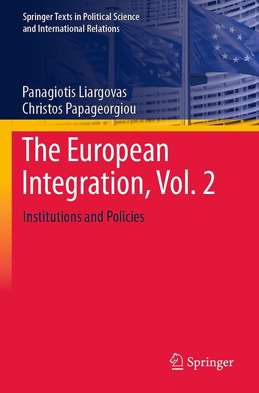 The European Integration, Vol. 2