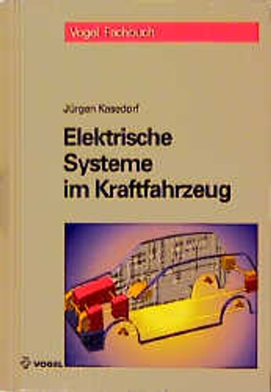 Elektrische Systeme im Kraftfahrzeug
