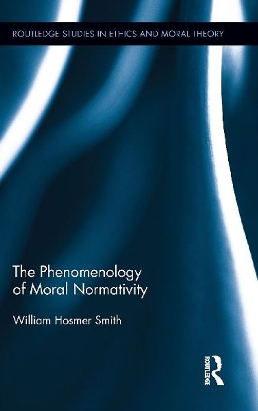 The Phenomenology of Moral Normativity