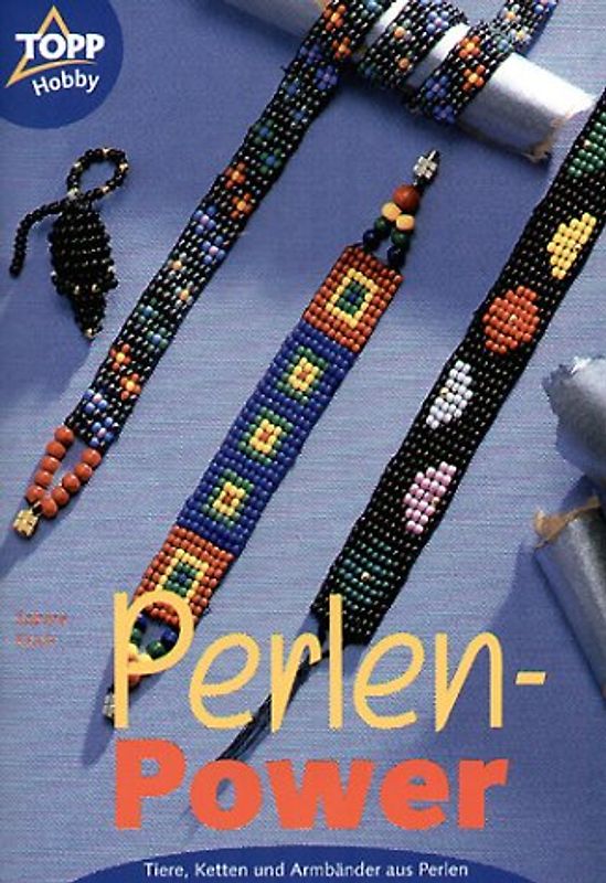 Perlen-Power. Tiere-Ketten und Armbänder aus Perlen