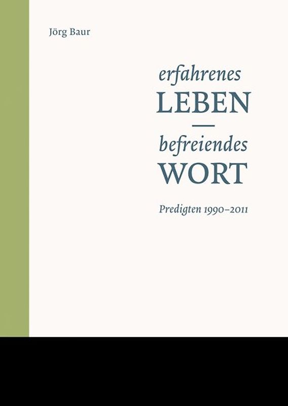 Erfahrenes Leben – befreiendes Wort