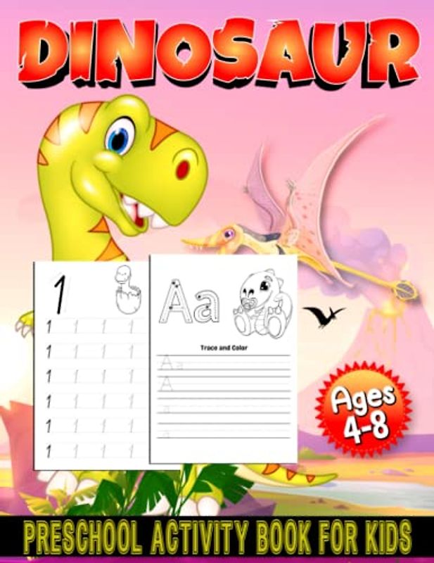 dinosaur preschool activity book for kids ages 4-8: Fun & Cute Dino Activity Book For Preschoolers & Kindergarten Kids