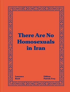 There Are No Homosexuals in Iran