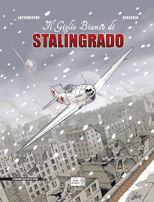 Il giglio bianco di Stalingrado