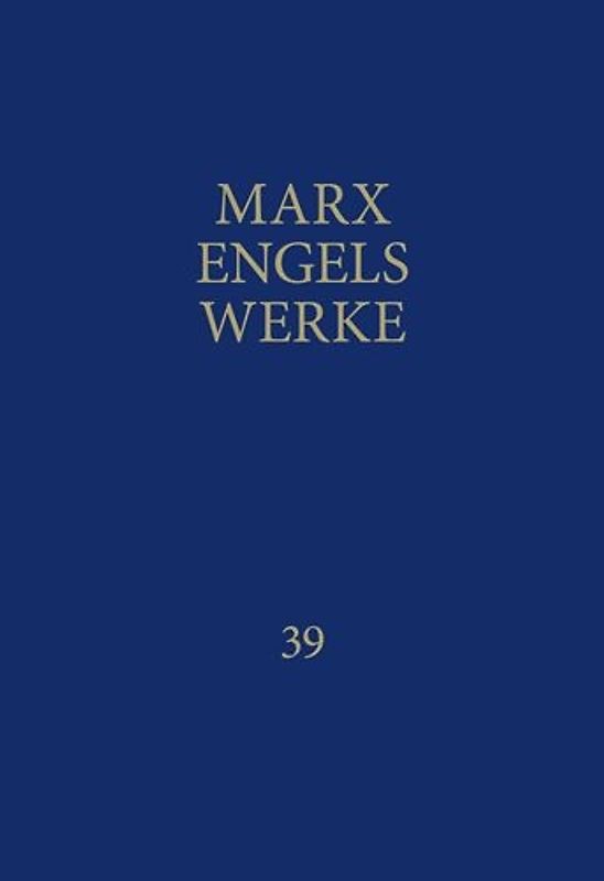 MEW / Marx-Engels-Werke Band 39