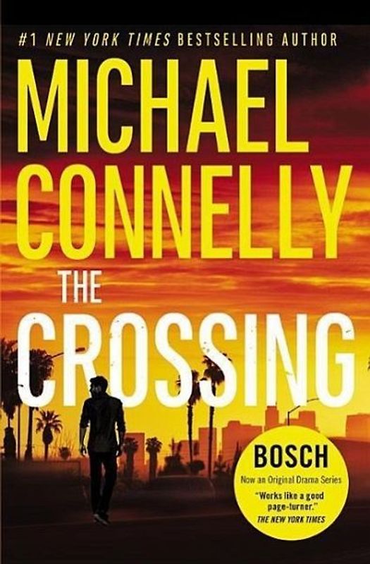 The Crossing - Michael Connelly [Paperback]