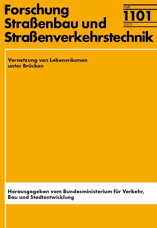 Vernetzung von Lebensräumen unter Brücken