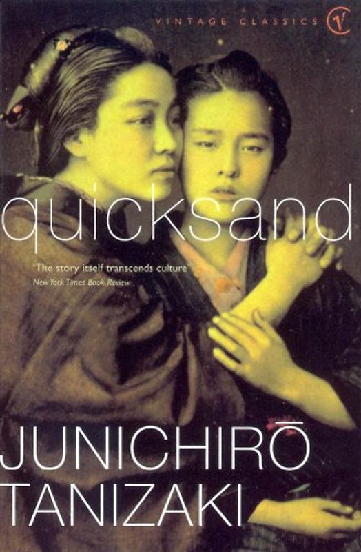 Quicksand (Vintage classics) - Junichiro Tanizaki